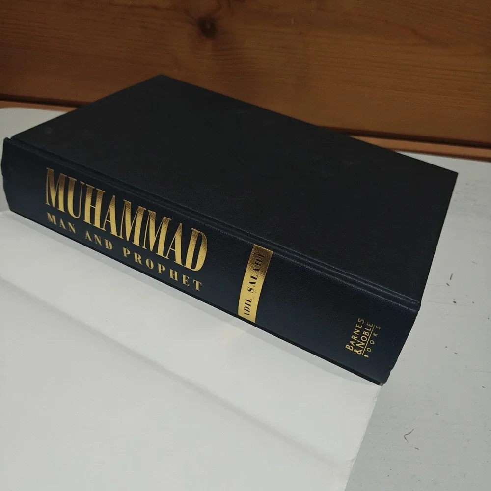 Muhammad: Man and Prophet 9780760709689